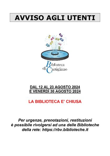AVVISO CHIUSURA BIBLIOTECA COMUNALE AVVISO CHIUSURA BIBLIOTECA COMUNALE