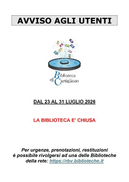 AVVISO CHIUSURA BIBLIOTECA DI CARTIGLIANO