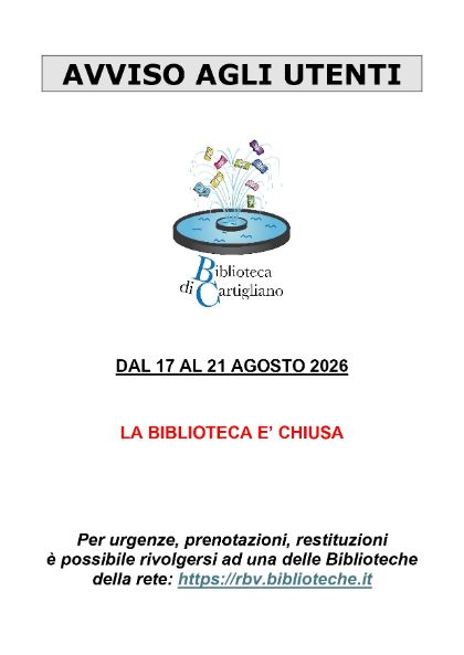 AVVISO CHIUSURA BIBLIOTECA DI CARTIGLIANO